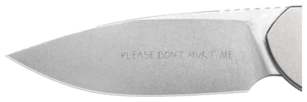 Please Don't Hurt Me: intakte Klinge mit der Gravur please don't hurt me