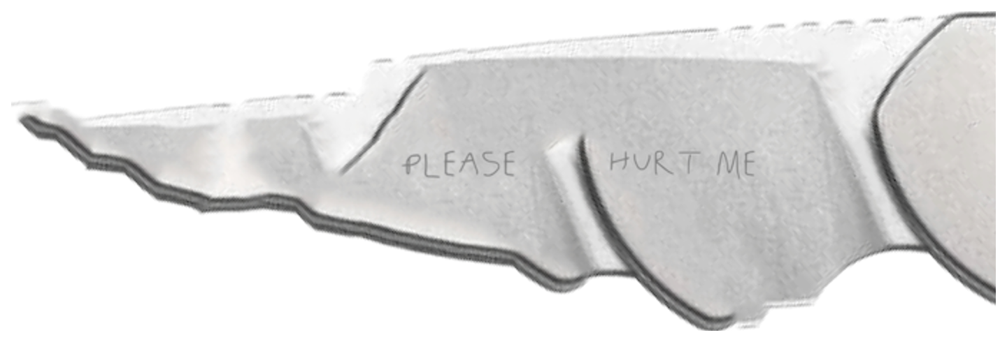 Please Hurt Me: gebrochene Klinge, der Schnitt löscht das Wort don't